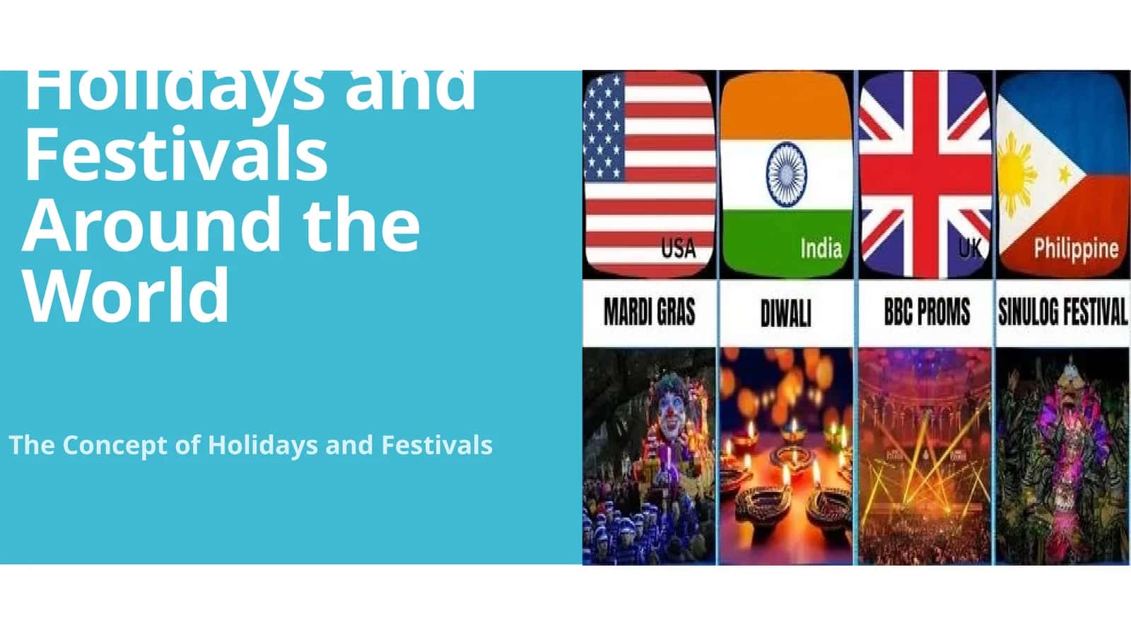 Holidays and Festivals Around the World 1