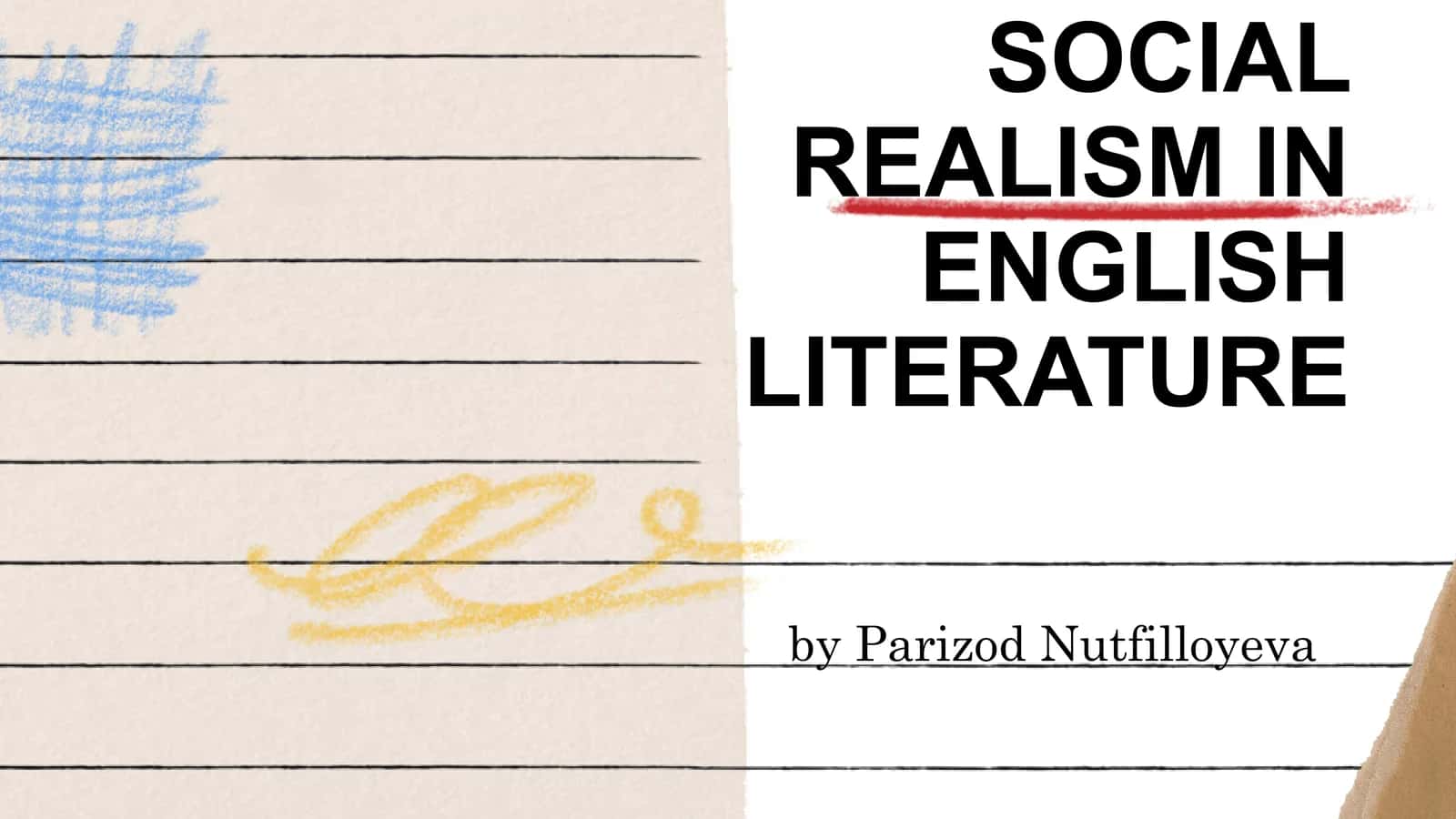 SOCIAL REALISM IN ENGLISH LITERATURE 1