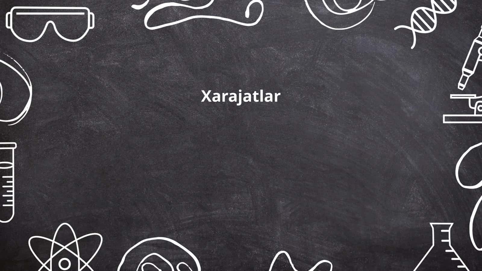 Xarajatlar 1