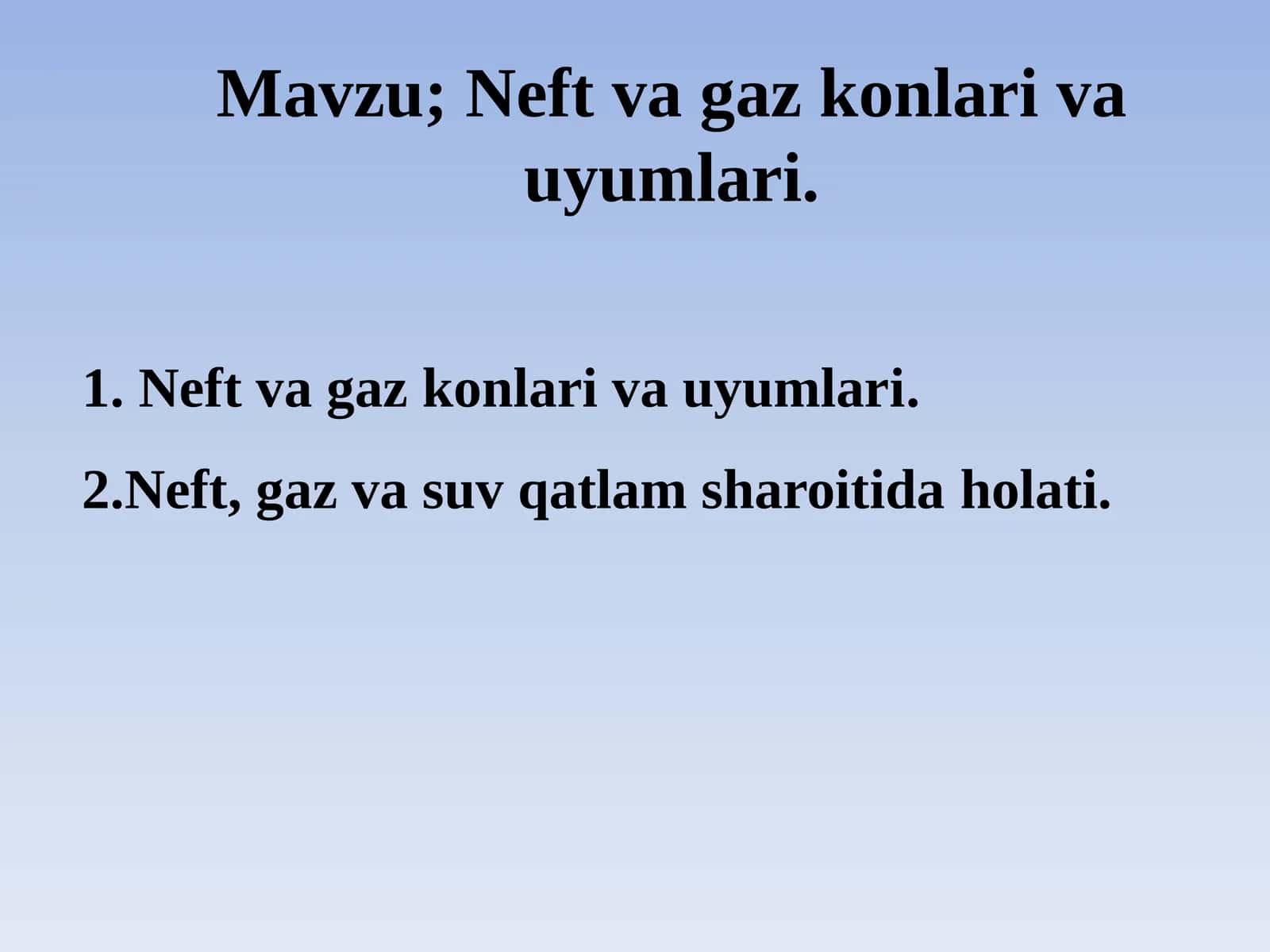 Neft va gaz konlari va uyumlari 1