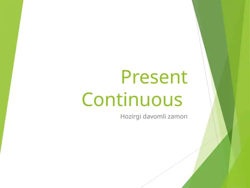 Present Continuous 1