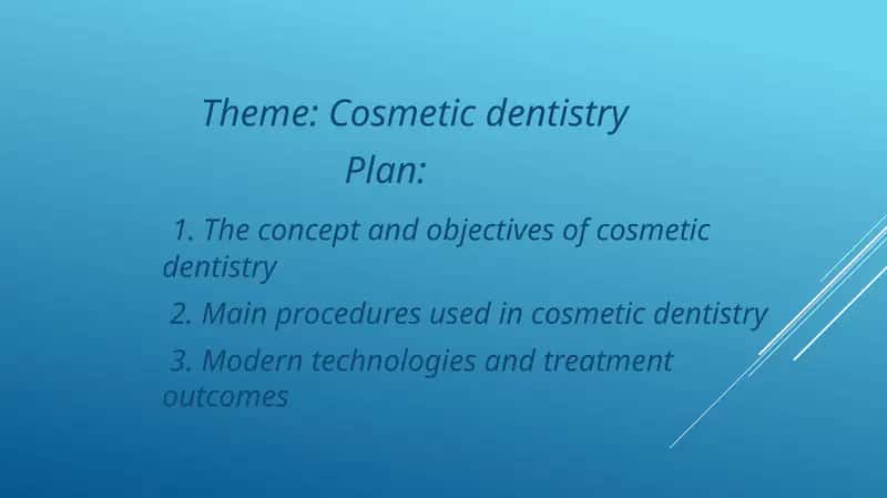 Cosmetic dentistry 1