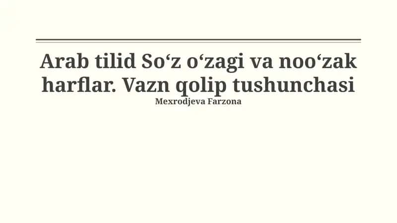 Arab tilid So‘z o‘zagi va noo‘zak harflar 1