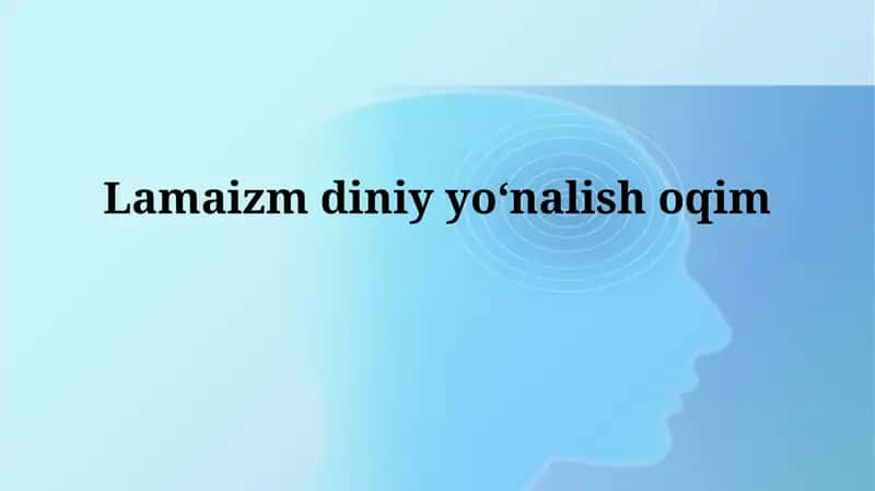 Lamaizm diniyyoʻnalishoqim 1
