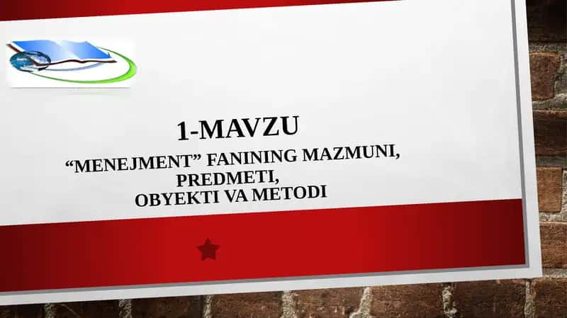 Menejment fanining mazmuni 1