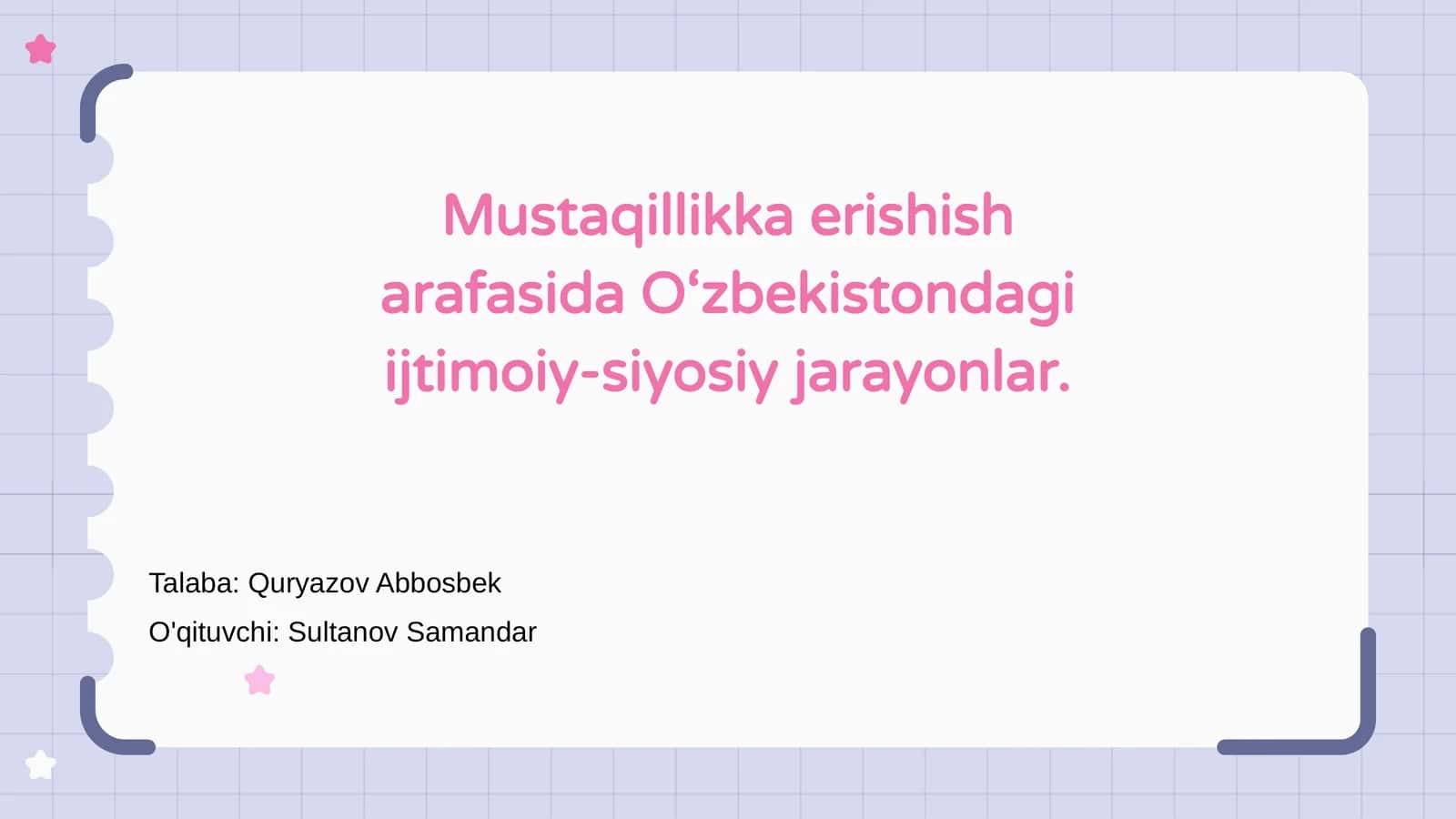 Mustaqillikka erishish arafasida O‘zbekistondagi ijtimoiy-siyosiy jarayonlar 1