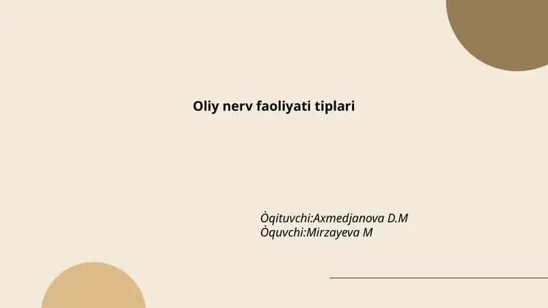 Oliy nerv faoliyati tiplari 1