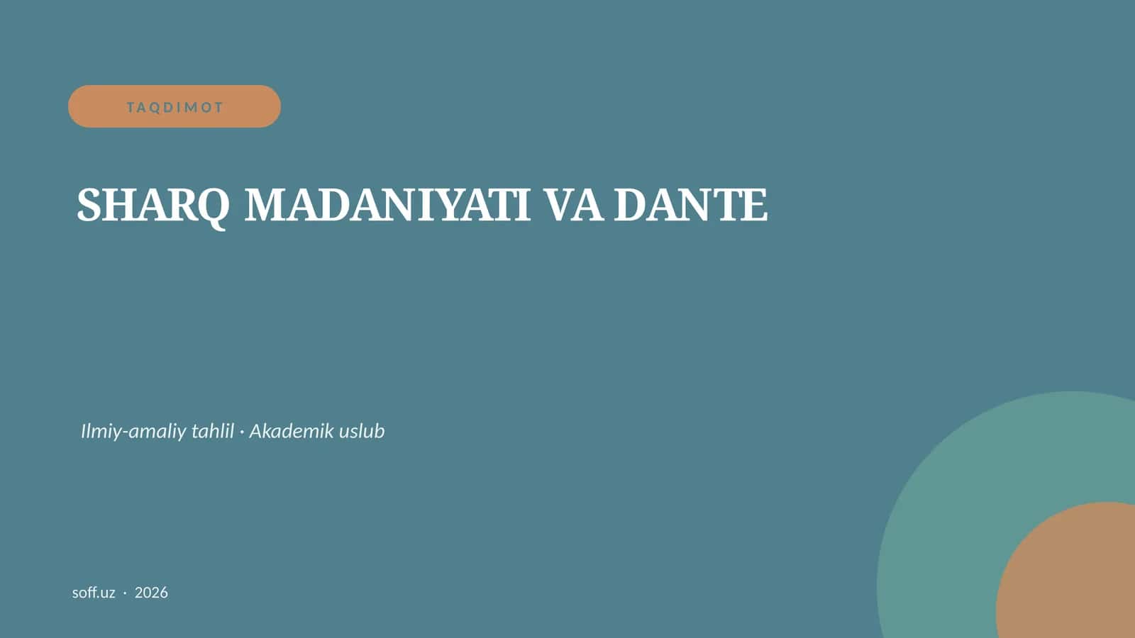 SHARQ MADANIYATI VA DANTE 1