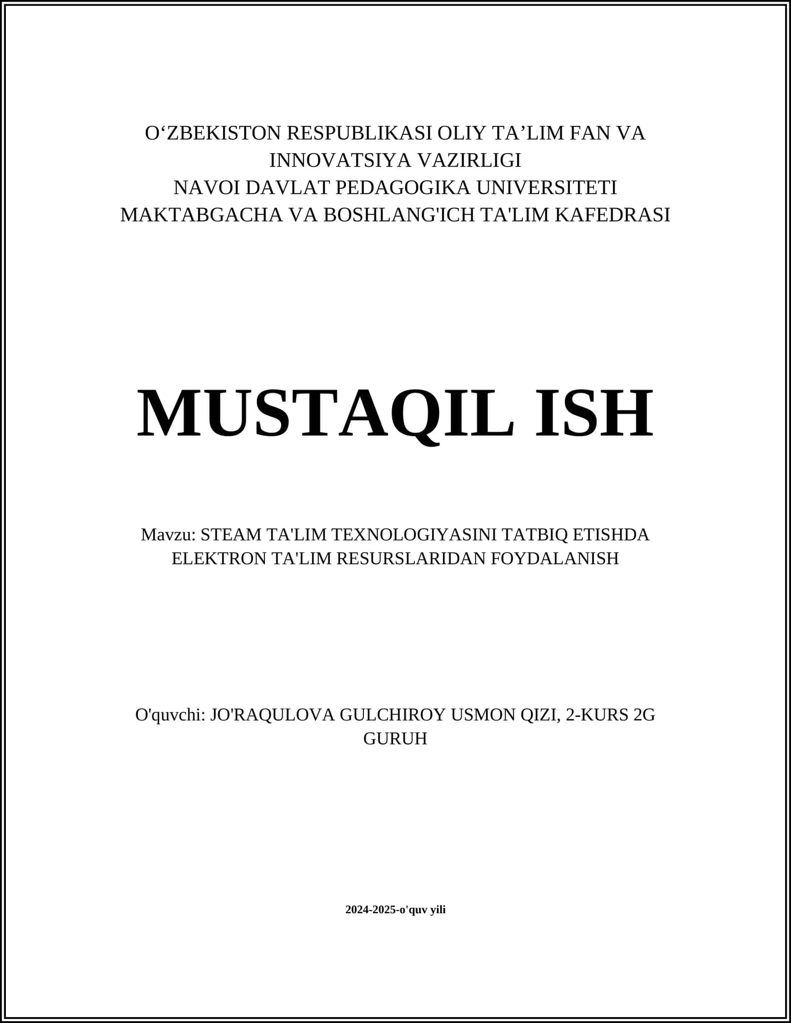 STEAM TA'LIM TEXNOLOGIYASINI TATBIQ ETISHDA ELEKTRON TA'LIM RESURSLARIDAN FOYDALANISH 1