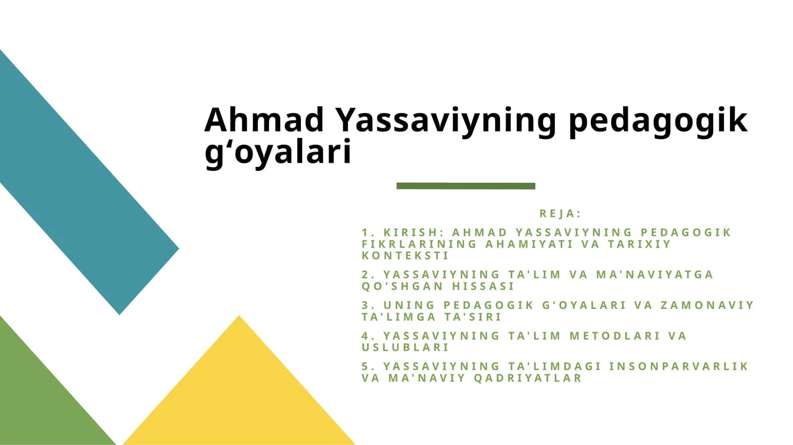 Ahmad Yassaviyning pedagogik gʻoyalari 1