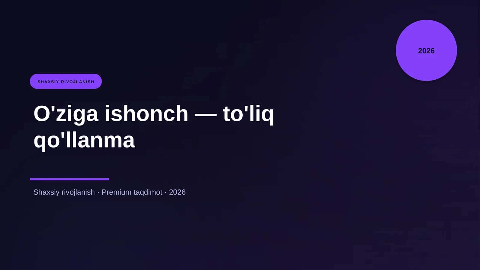 O'ziga ishonch — to'liq qo'llanma 1