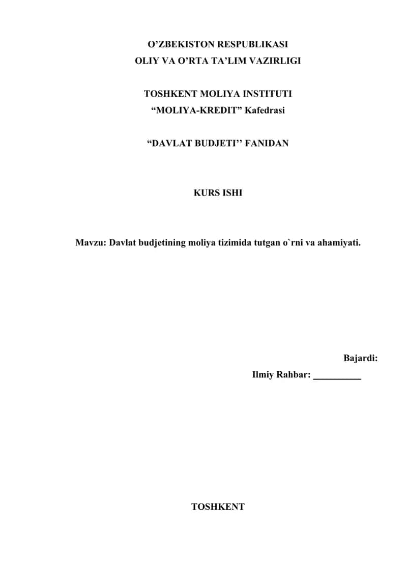 Davlat budjetining moliya tizimida tutgan o`rni va ahamiyati. 1