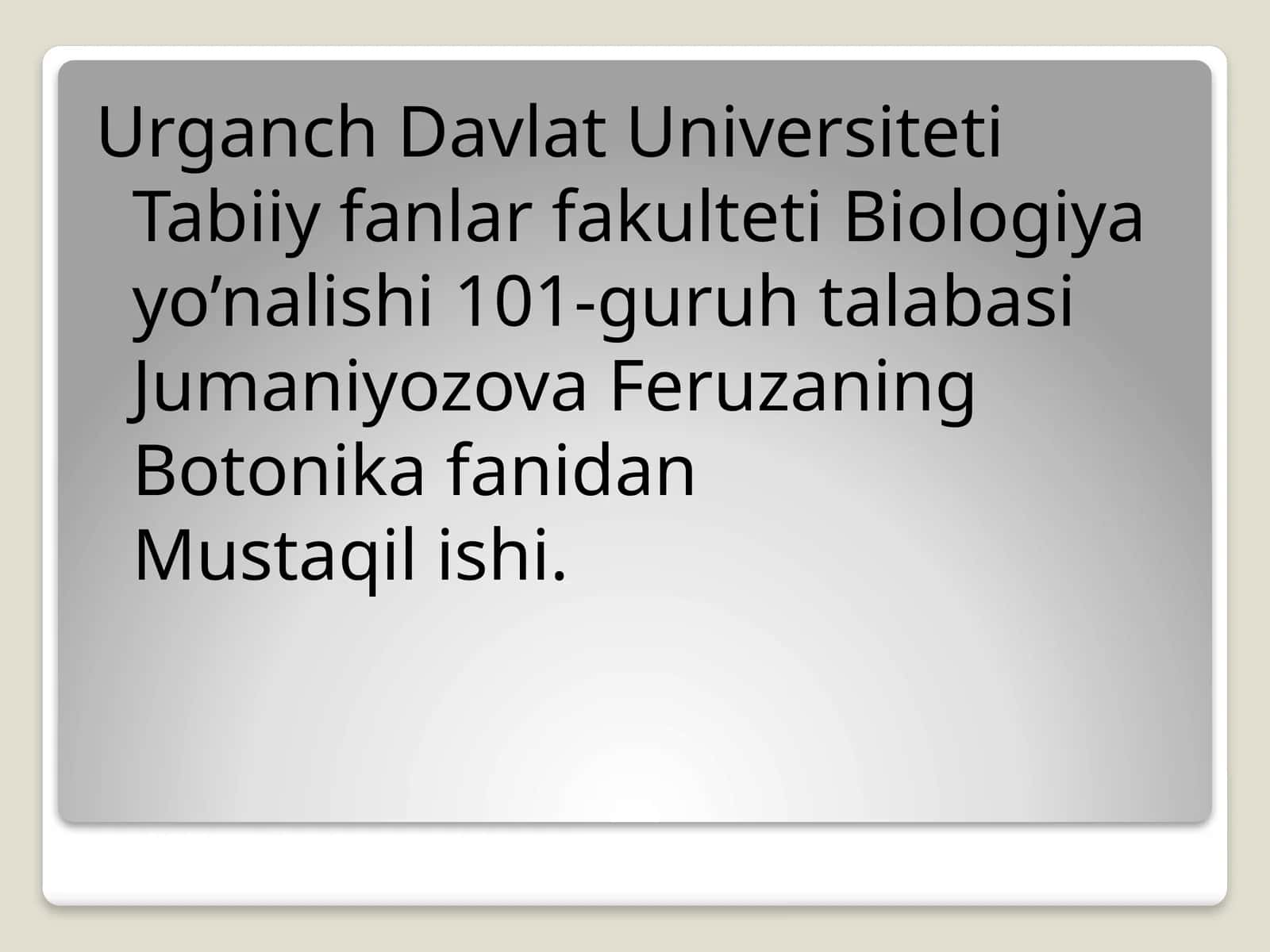 Biologiya fanidan Mustaqil ish 1