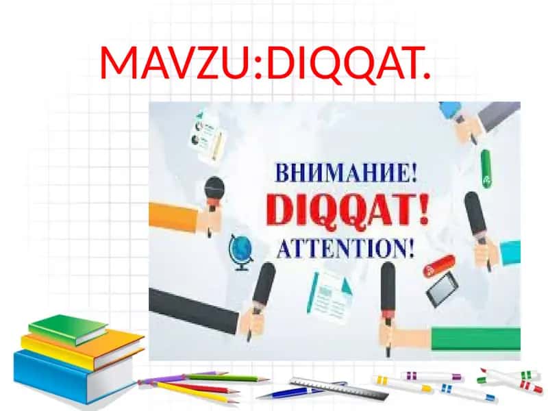 Diqqat haqida tushuncha 1