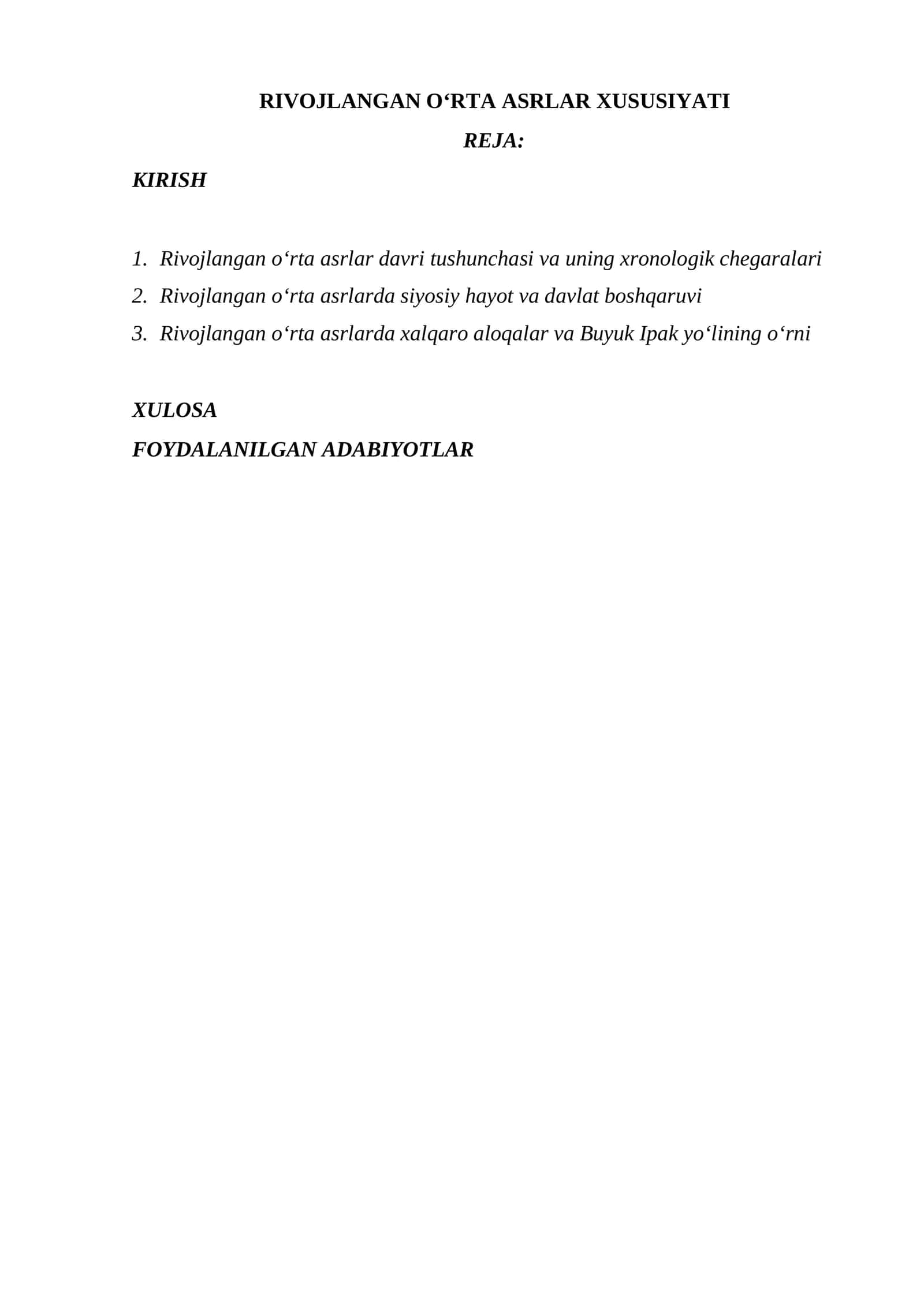 RIVOJLANGAN O‘RTA ASRLAR XUSUSIYATI 1