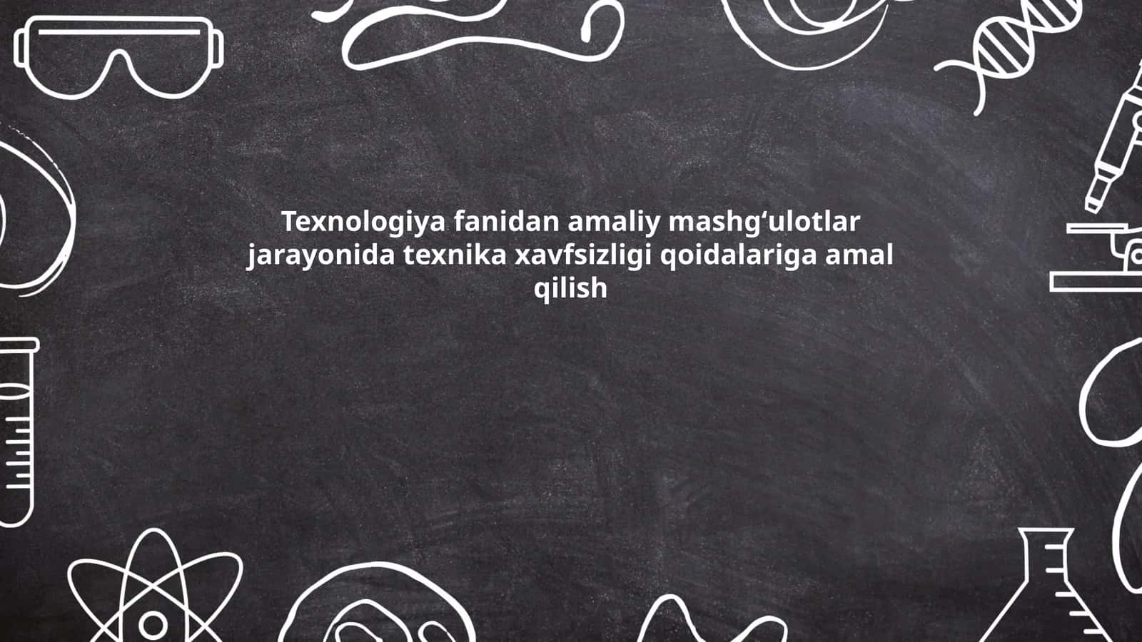 Texnika xavfsizligi qoidalariga amal qilish 1