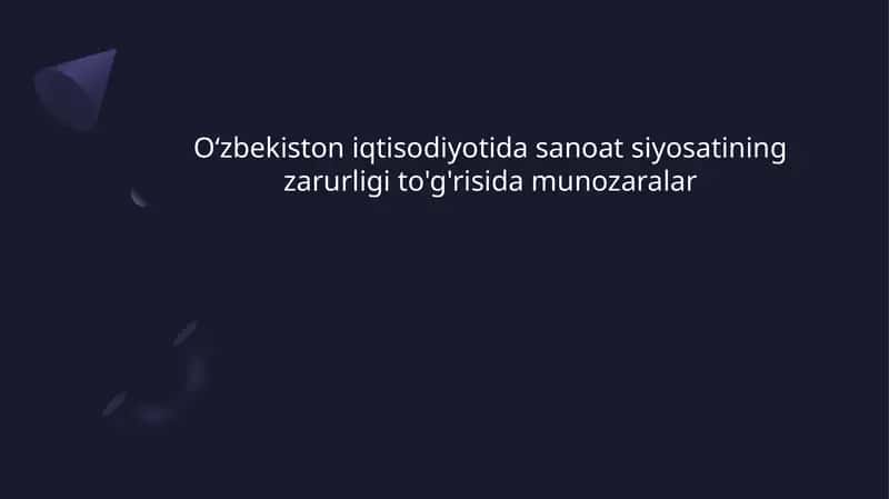 Sanoat Siyosati va Iqtisodiy O'sish 1