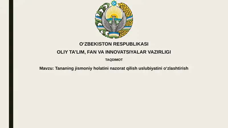 Tananing jismoniy holatini nazorat qilish uslubi 1