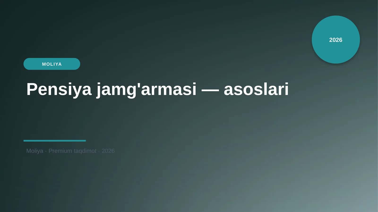 Pensiya jamg'armasi — asoslari 1