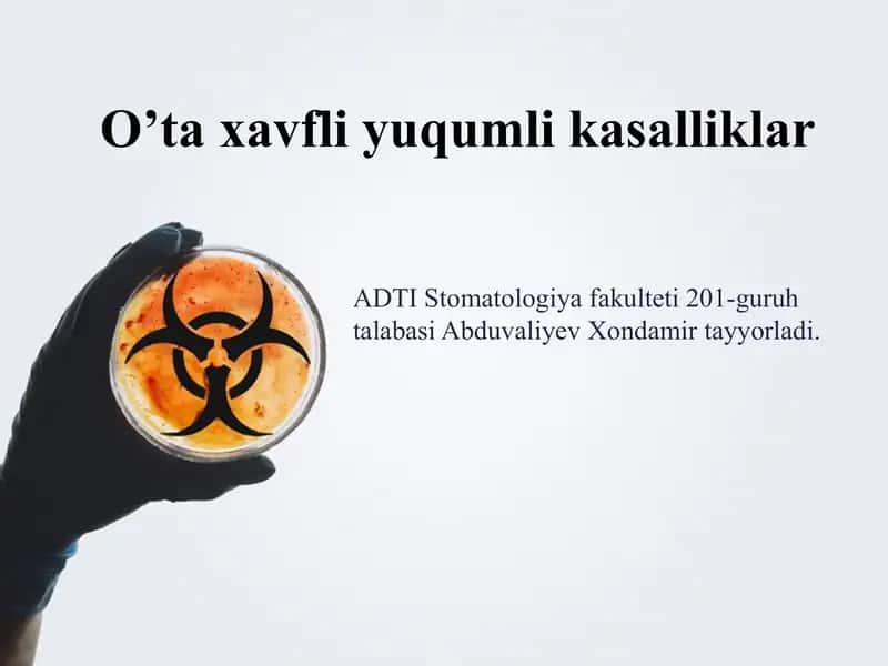 O’ta xavfli yuqumli kasalliklar 1