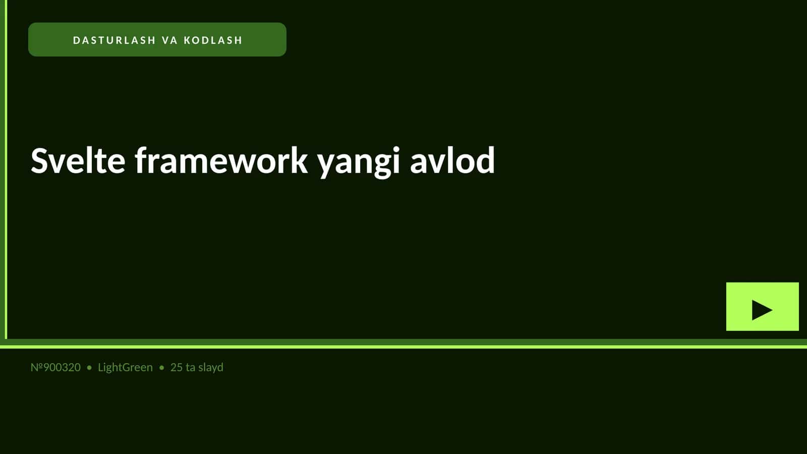 Svelte framework yangi avlod 1
