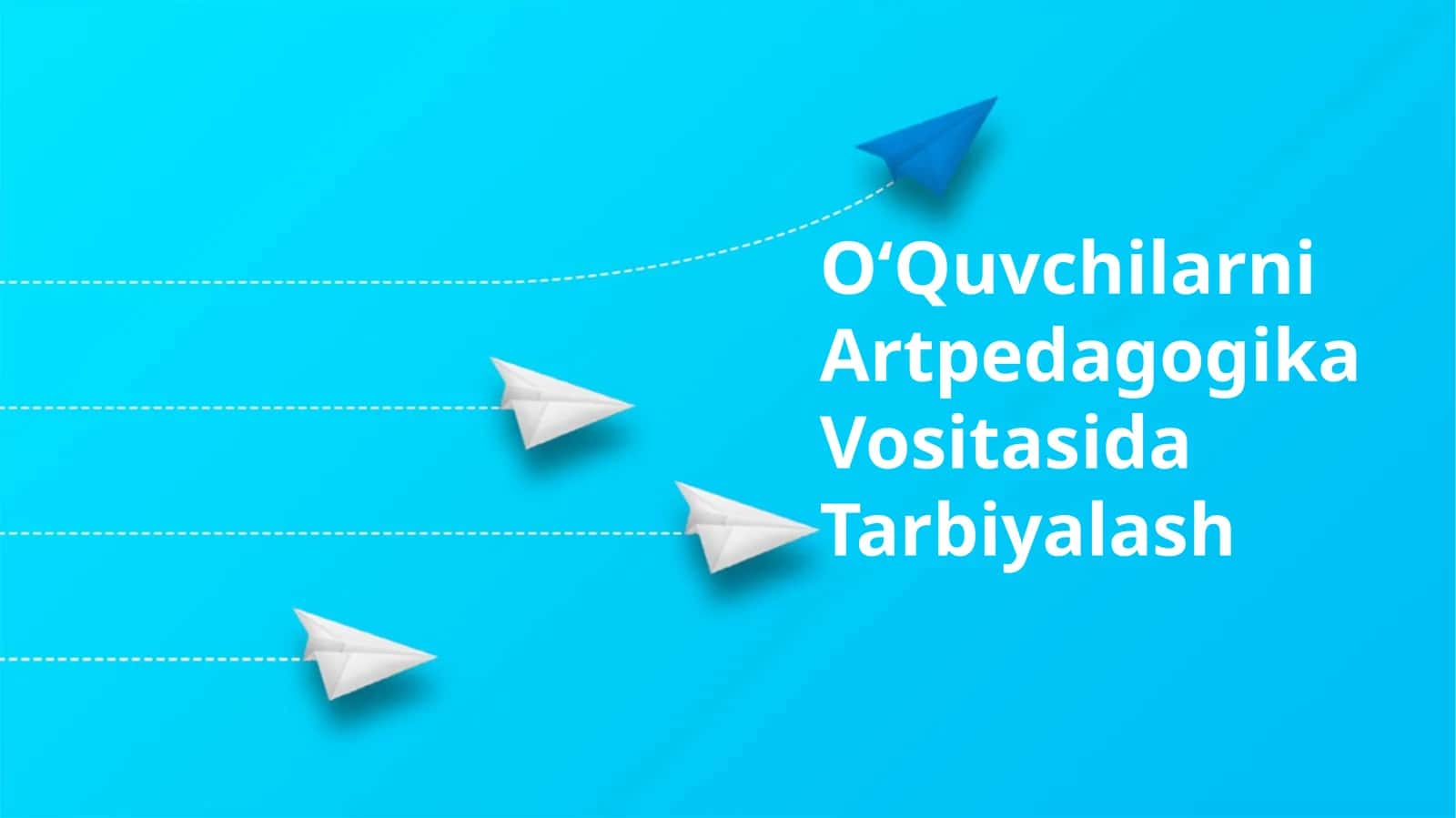 OʻQuvchilarni Artpedagogika Vositasida Tarbiyalash 1