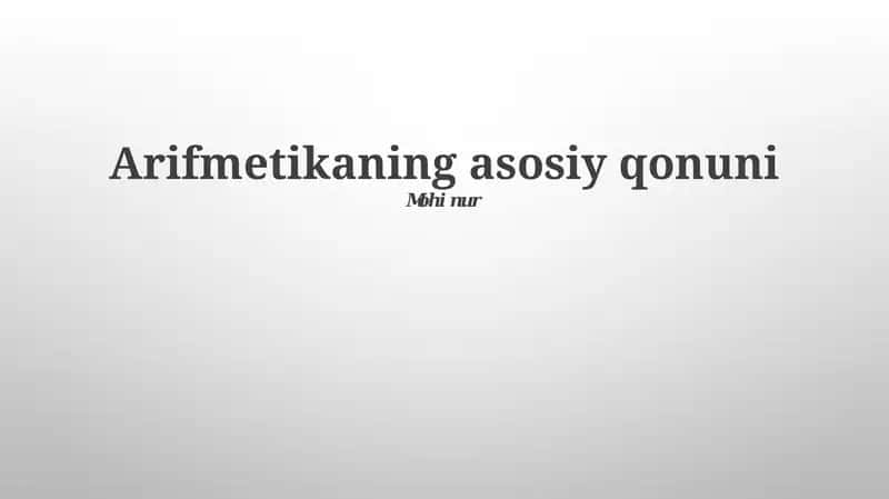 Arifmetikaning asosiy qonuni 1