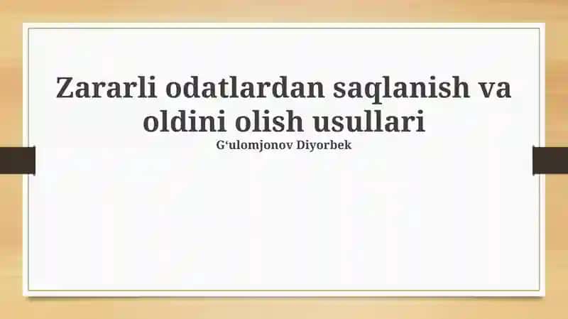 Zararli odatlardan saqlanish va oldini olish usullari