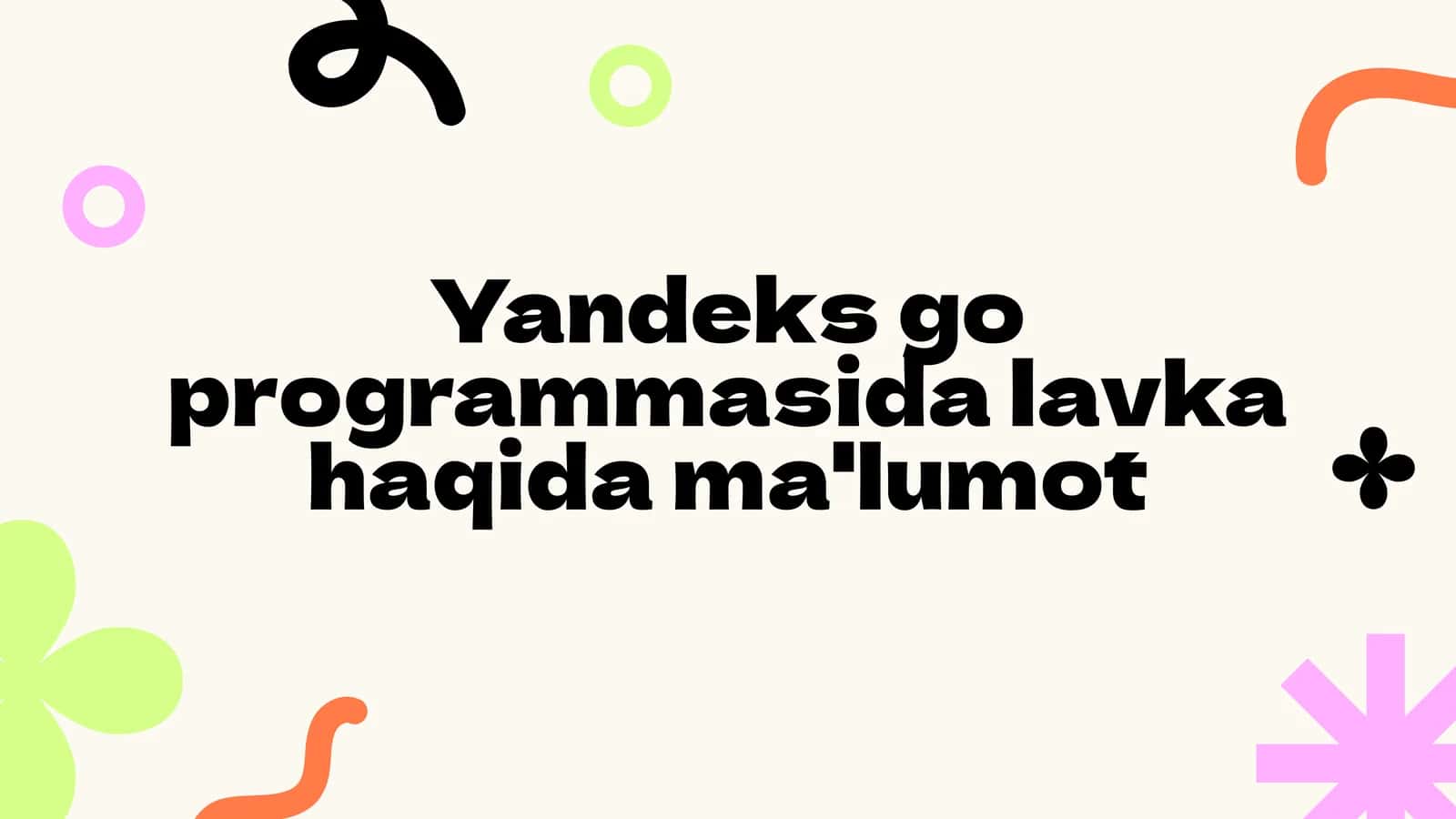 Yandeks Go dasturi 1