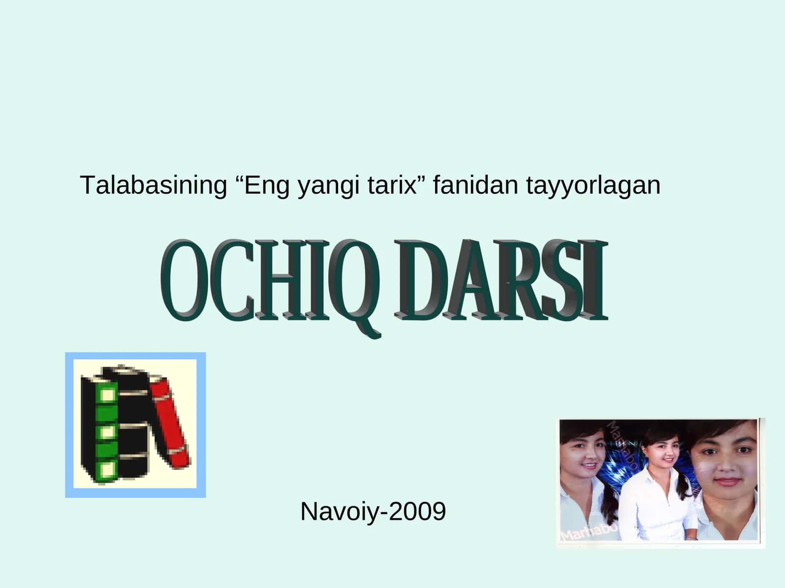 Eng yangi tarix fanidan dars 1