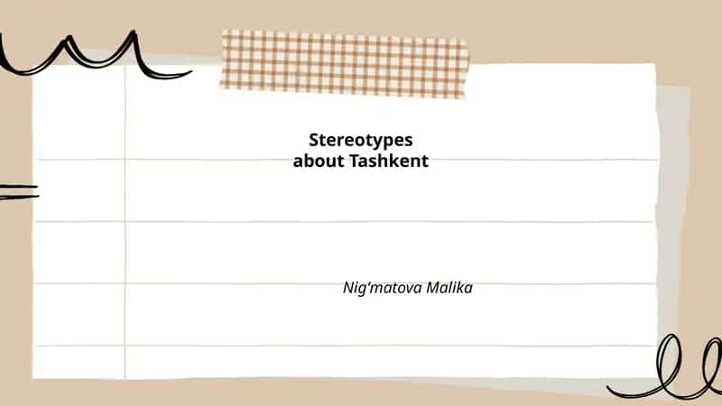 Stereotypes about Tashkent 1
