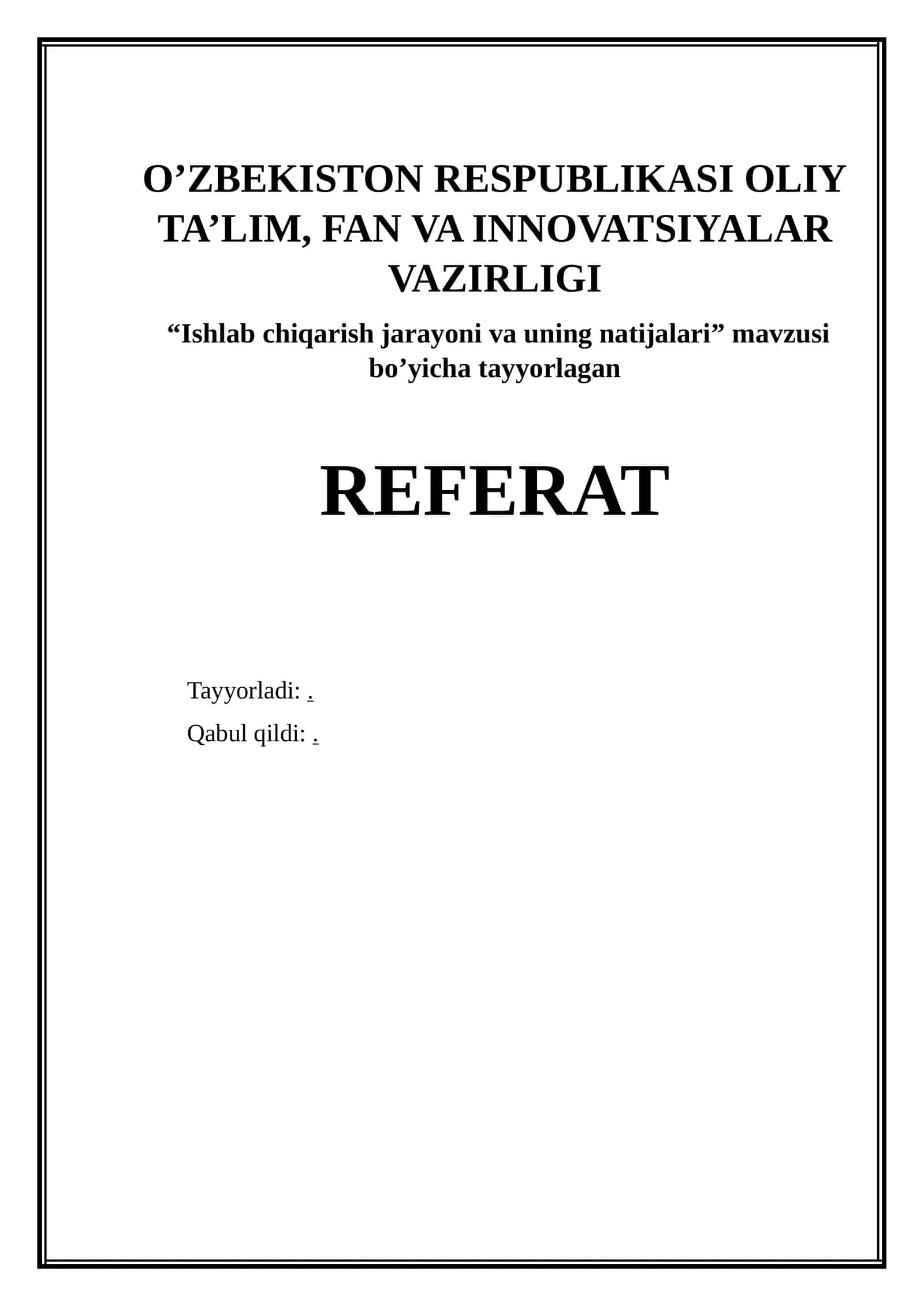 ISHLAB CHIQARISH JARAYONI VA UNING NATIJALARI REFERAT 1