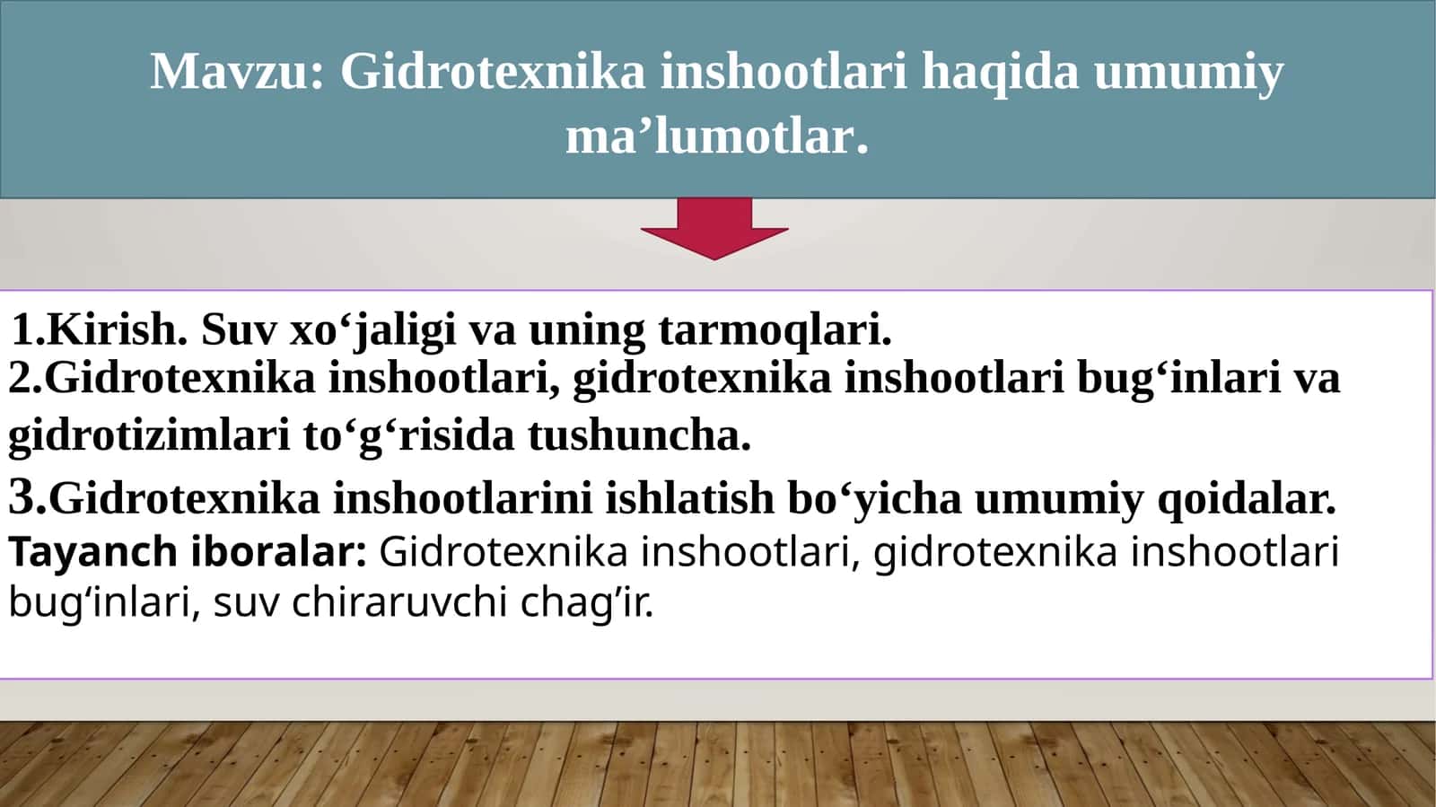 Gidrotexnika inshootlari haqida umumiy ma’lumotlar 1