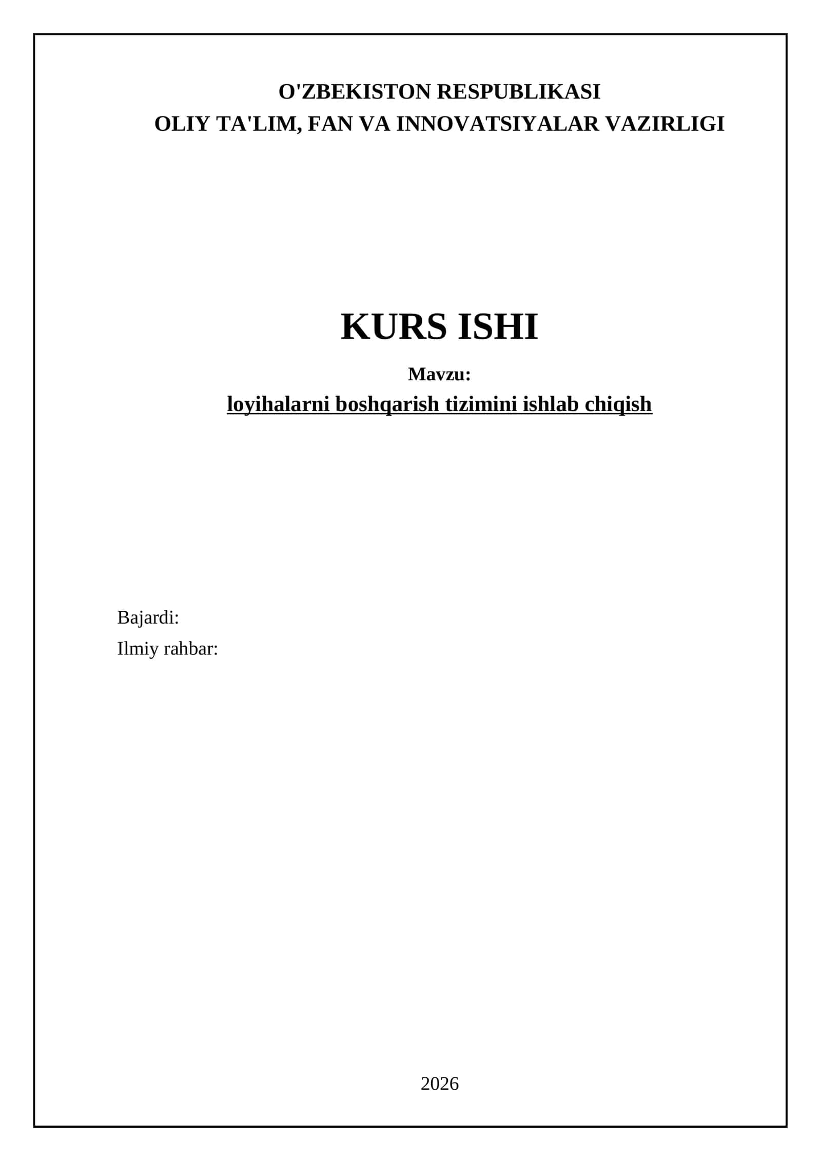 loyihalarni boshqarish tizimini ishlab chiqish 1