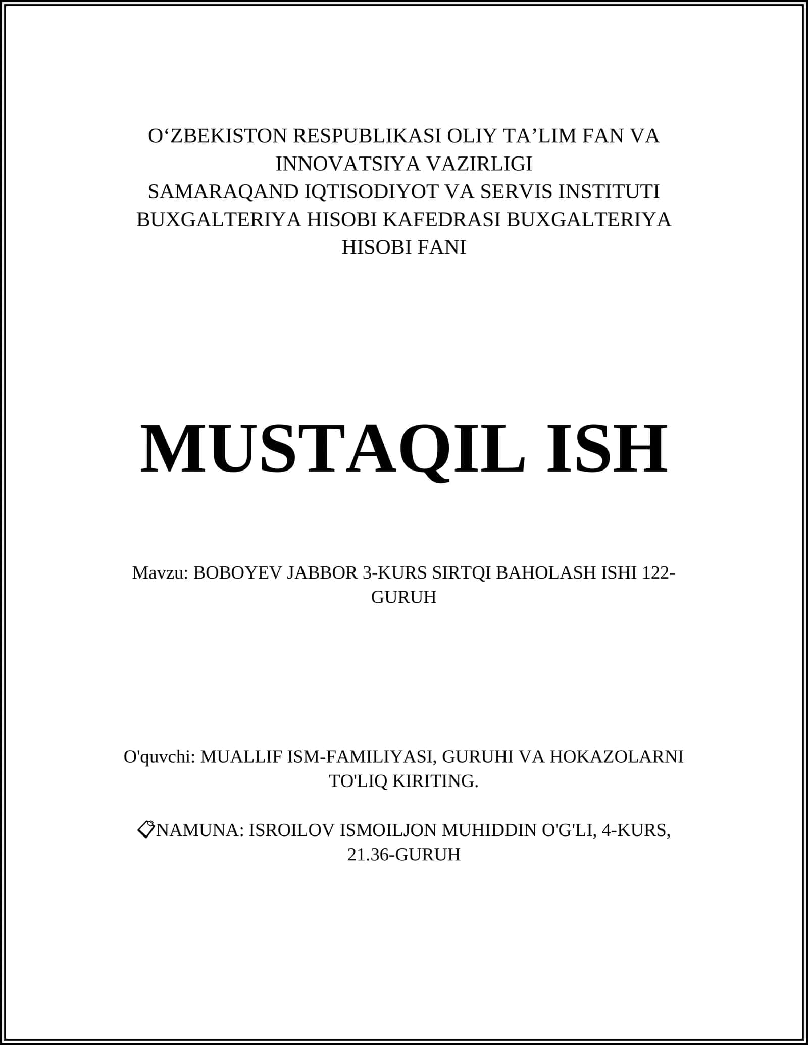 BOBOYEV JABBOR 3-KURS SIRTQI BAHOLASH ISHI 122-GURUH 1
