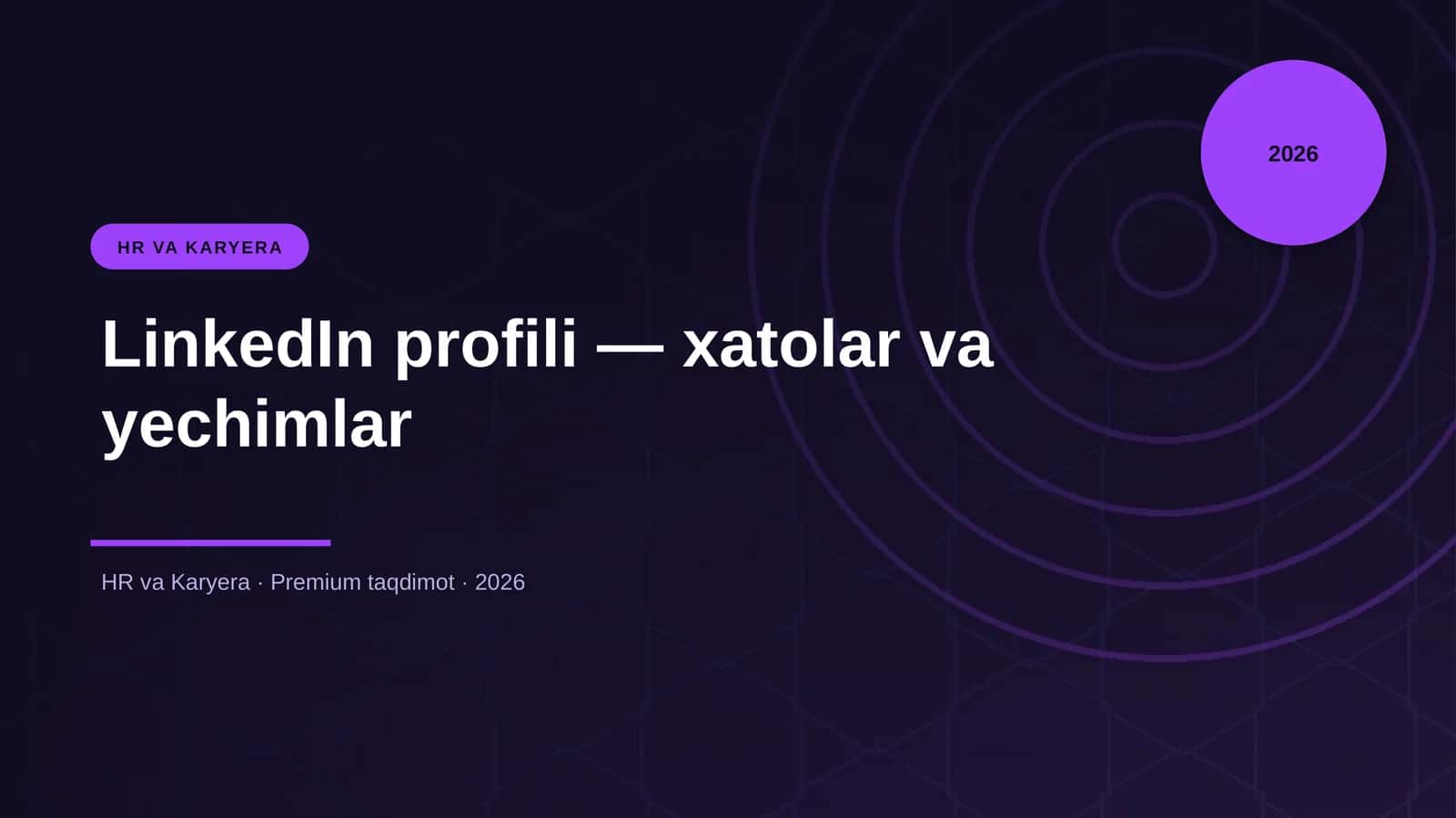 LinkedIn profili — xatolar va yechimlar 1