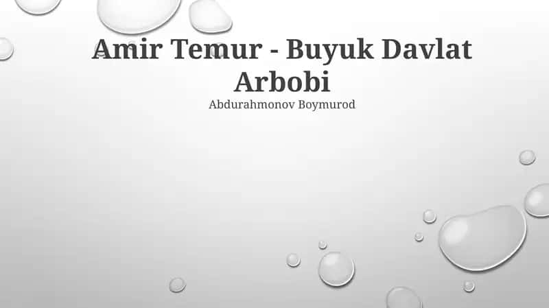 Amir Temur - Buyuk Davlat Arbobi 1