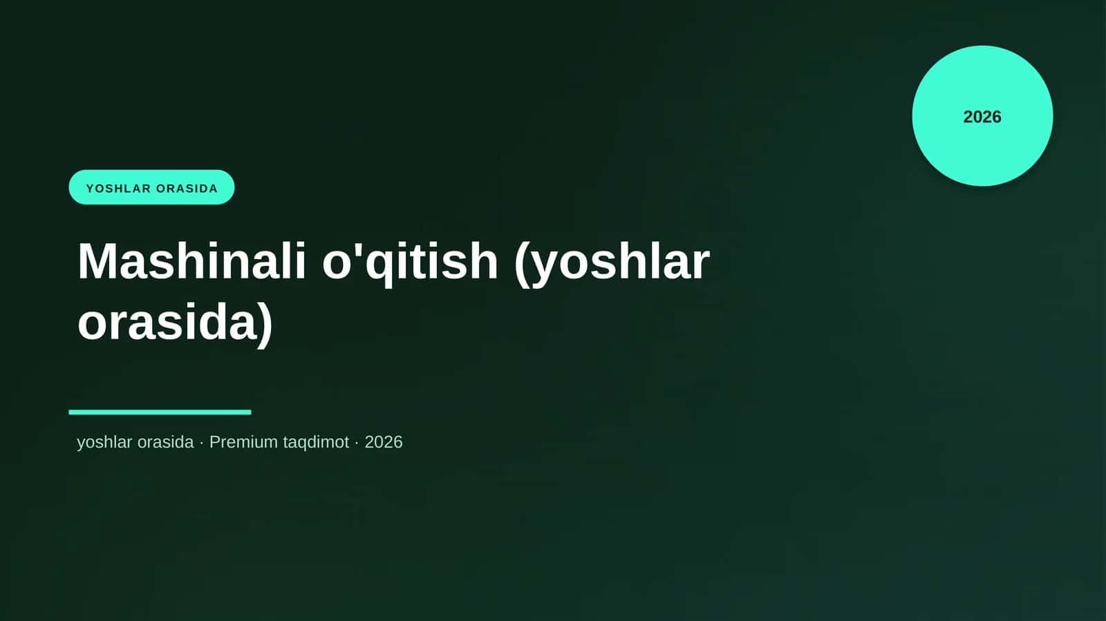 Mashinali o'qitish (yoshlar orasida) 1