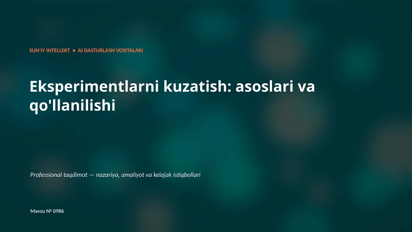 SUN'IY INTELLEKT • AI DASTURLASH VOSITALARI 1