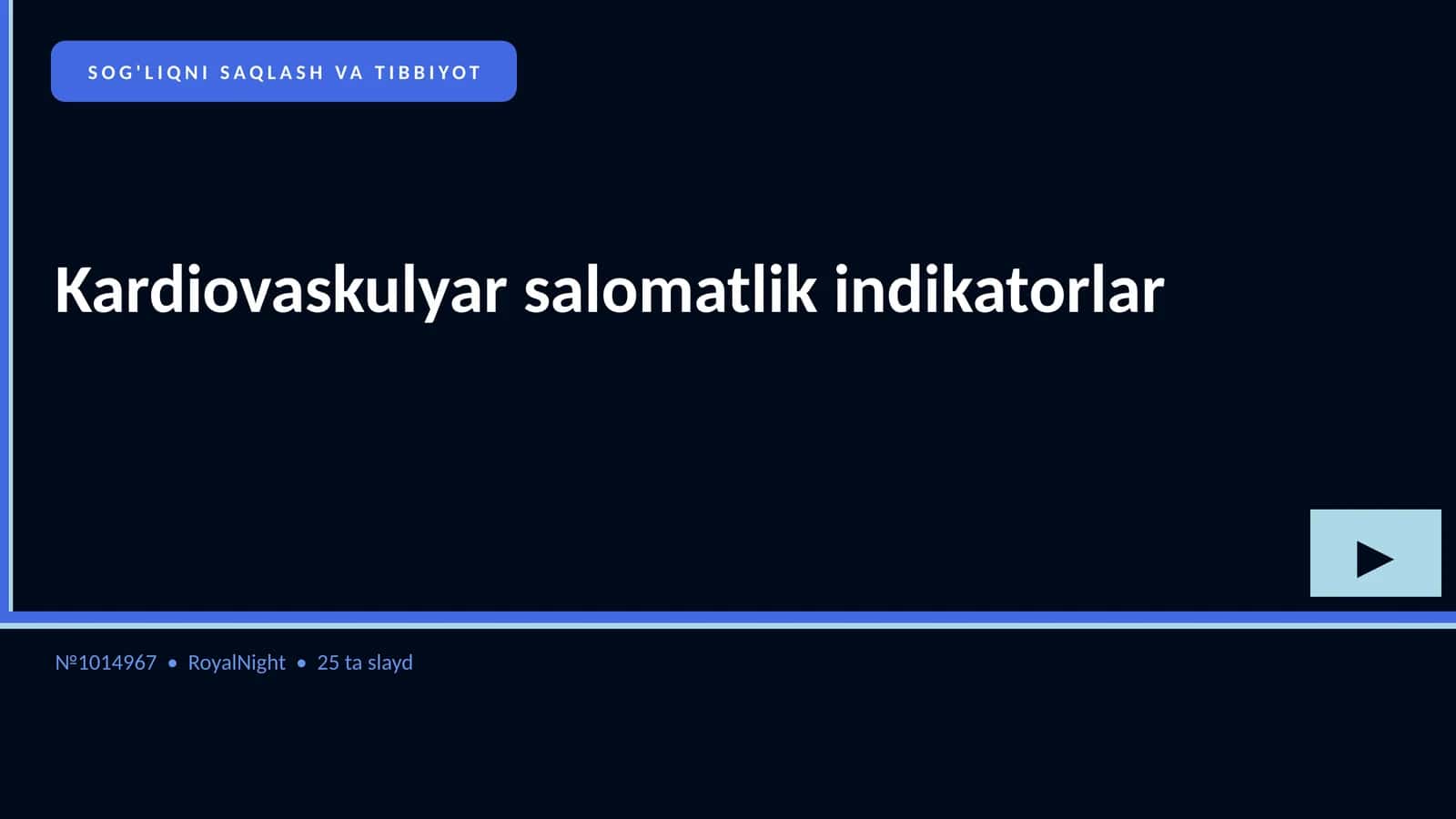 Kardiovaskulyar salomatlik indikatorlar 1