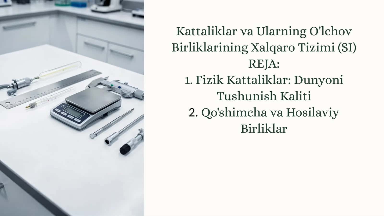 Kattaliklar va Ularning O'lchov Birliklarining Xalqaro Tizimi (SI) 1