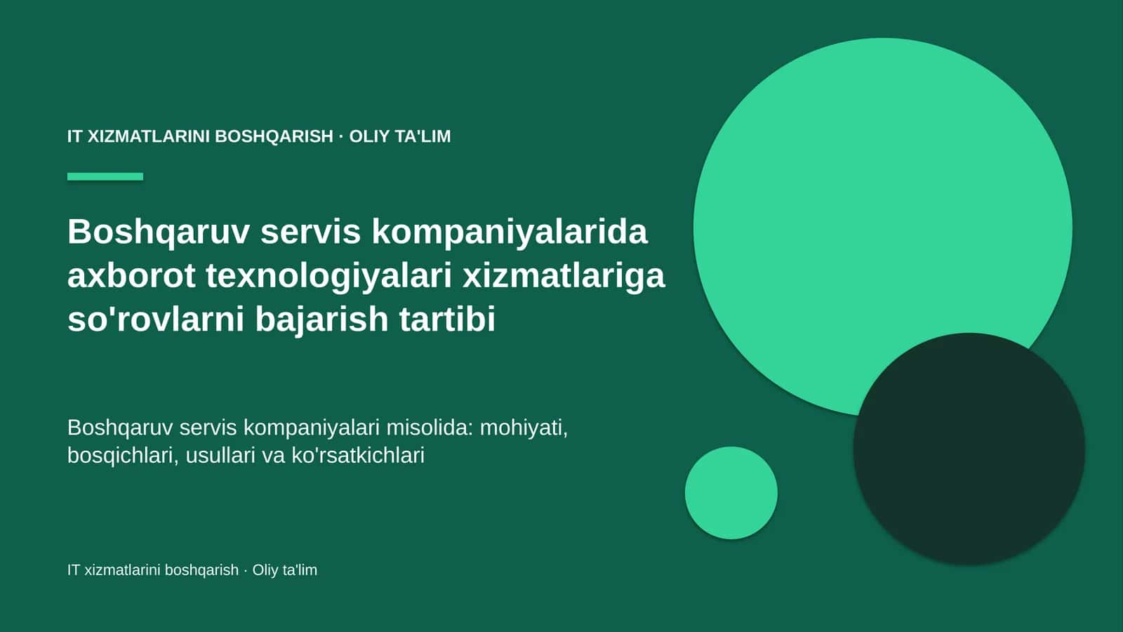 IT xizmatlarini boshqarish · Oliy ta'lim 1