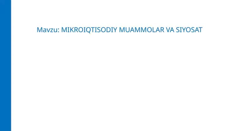 MIKROIQTISODIY MUAMMOLAR VASIYOSAT 1