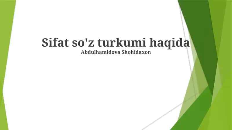 Sifat so'z turkumi haqida 1