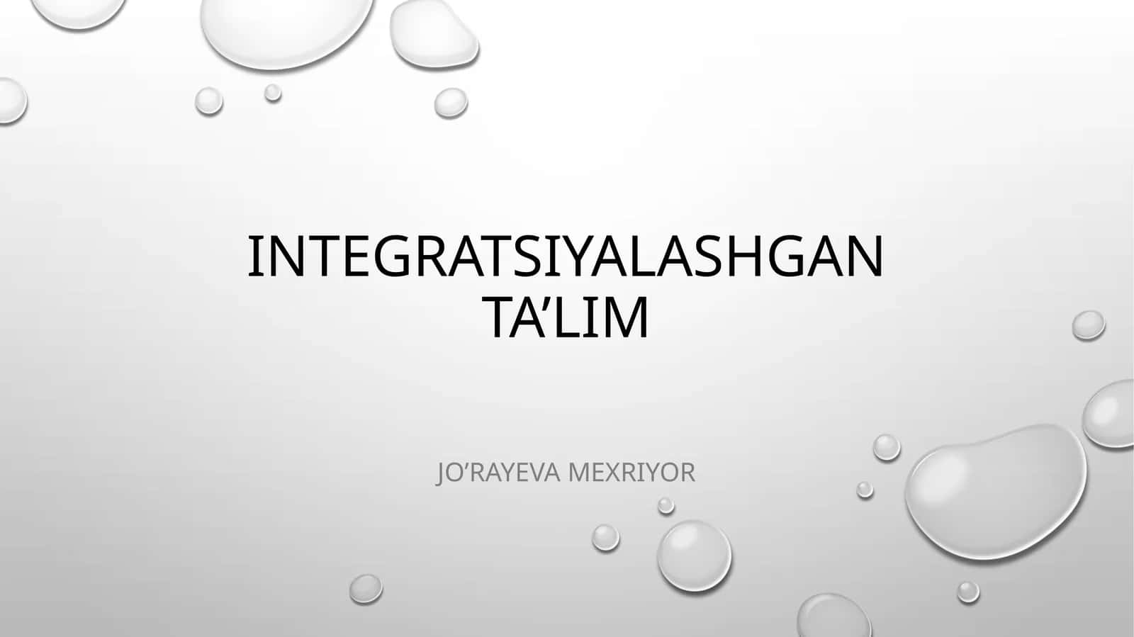 Integratsiyalashgan ta’lim 1