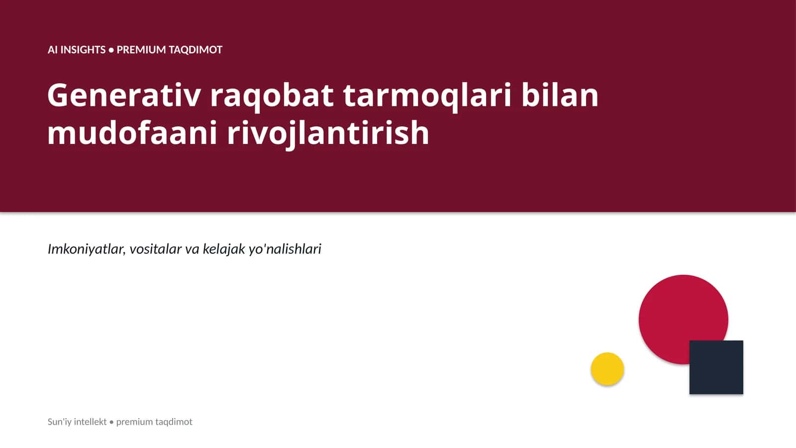 Generativ raqobat tarmoqlari bilan mudofaani rivojlantirish 1