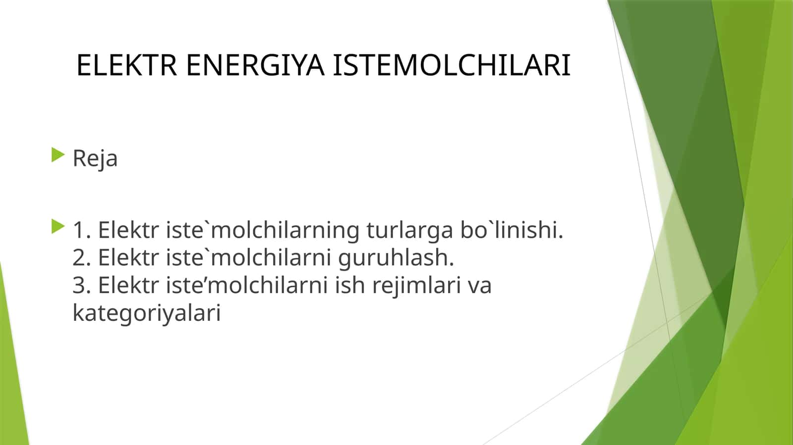 ELEKTR ENERGIYA ISTEMOLCHILARI 1