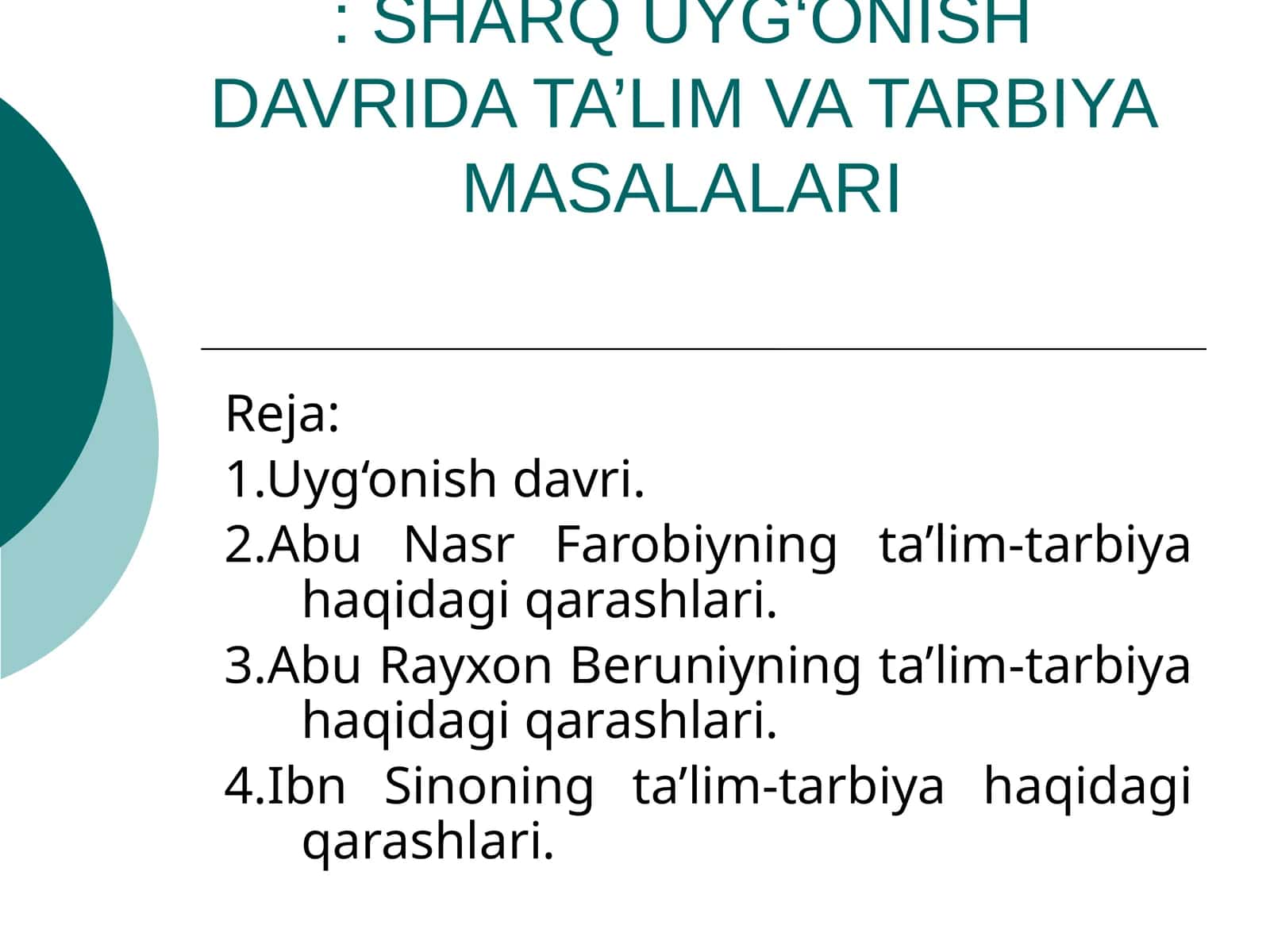 SHARQ UYG‘ONISH DAVRIDA TA’LIM VA TARBIYA MASALALARI 1