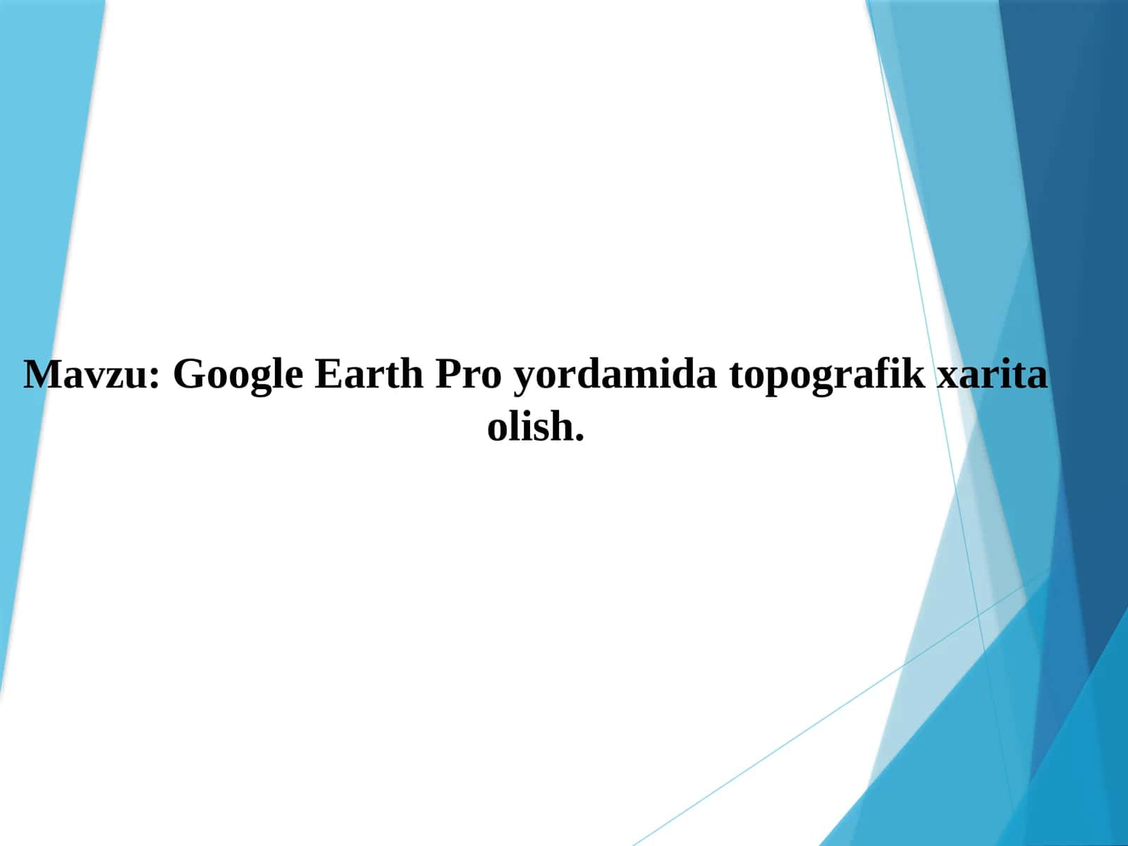 Google Earth Pro yordamida topografik xarita olish. 1