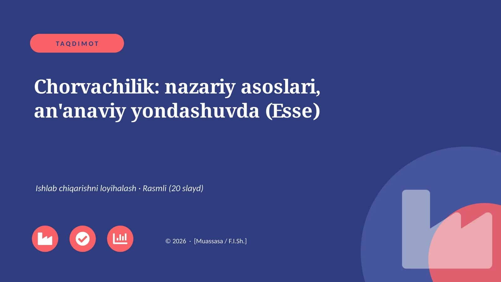 Chorvachilik: nazariy asoslari, an'anaviy yondashuvda (Esse) 1